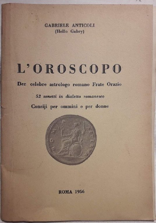L'OROSCOPO DER CELEBRE ASTROLOGO ROMANO FRATE ORAZIO(1956)