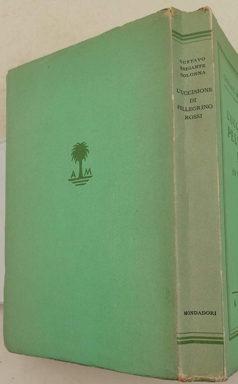 L'UCCISIONE DI PELLEGRINO ROSSI(15 NOVEMBRE 1848)( 1938)