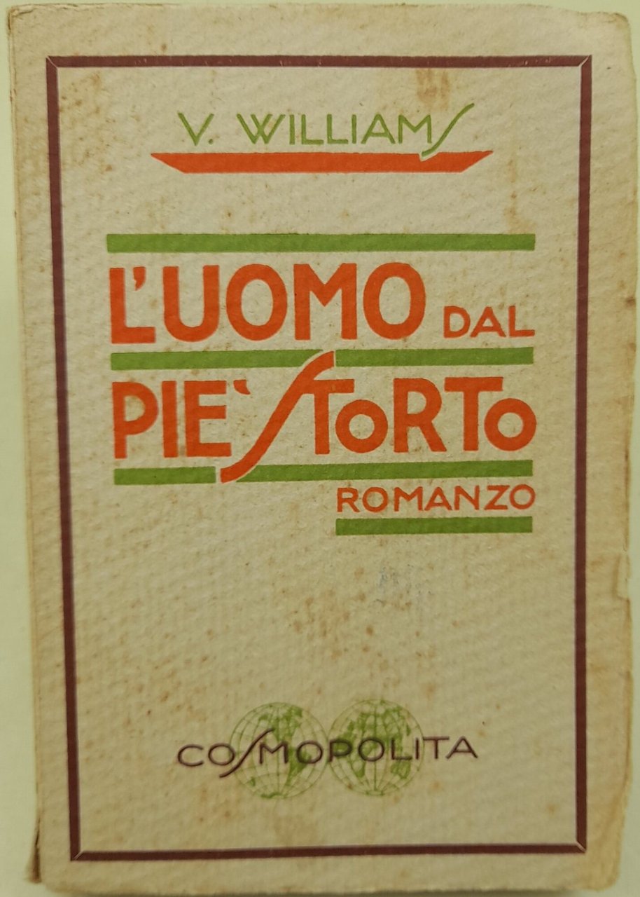 L'uomo dal pie' storto