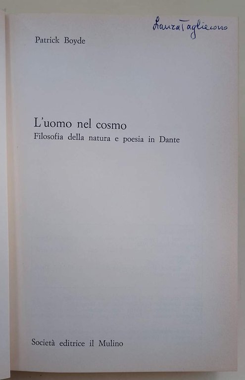 L'UOMO NEL COSMO-FILOSOFIA DELLA NATURA E POESIA IN DANTE(1984)