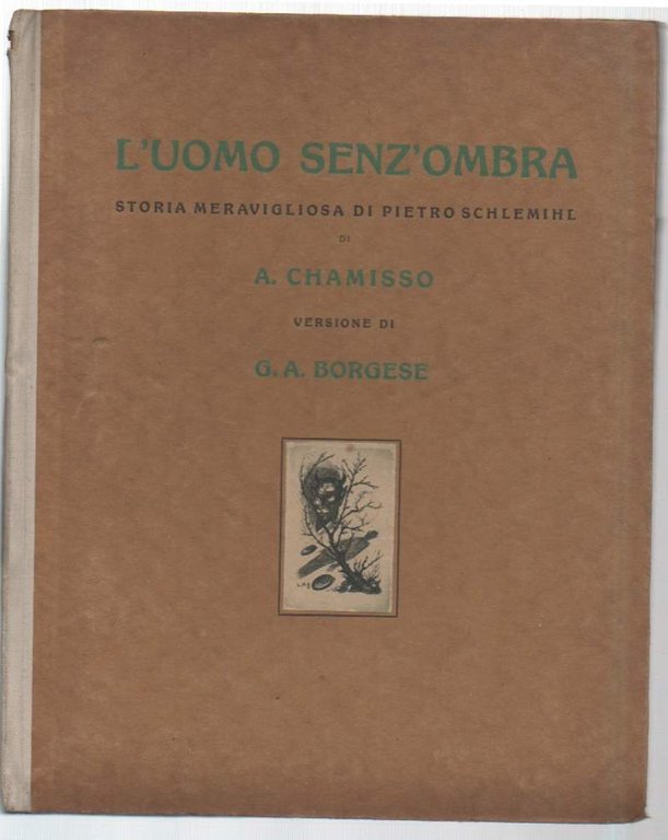 L'UOMO SENZ'OMBRA-Storia meravigliosa di Pietro Schlemihl (1924)