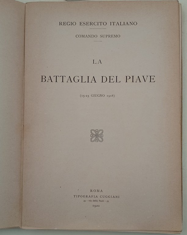 La battaglia del Piave(15-23 giugno 1918)