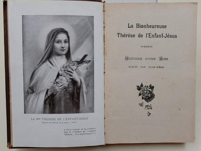 LA BIENHEUREUSE THERESE DE L'ENFANT-JESUS-HISOIRE D'UNE AME ECRITE PAR ELLE-MEME(1923)
