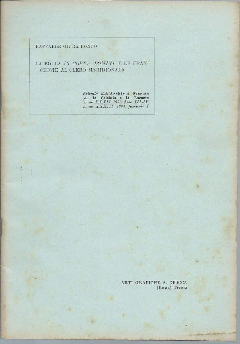 LA BOLLA IN COENA DOMINI E LE FRANCHIGE AL CLERO … | Immagine principale