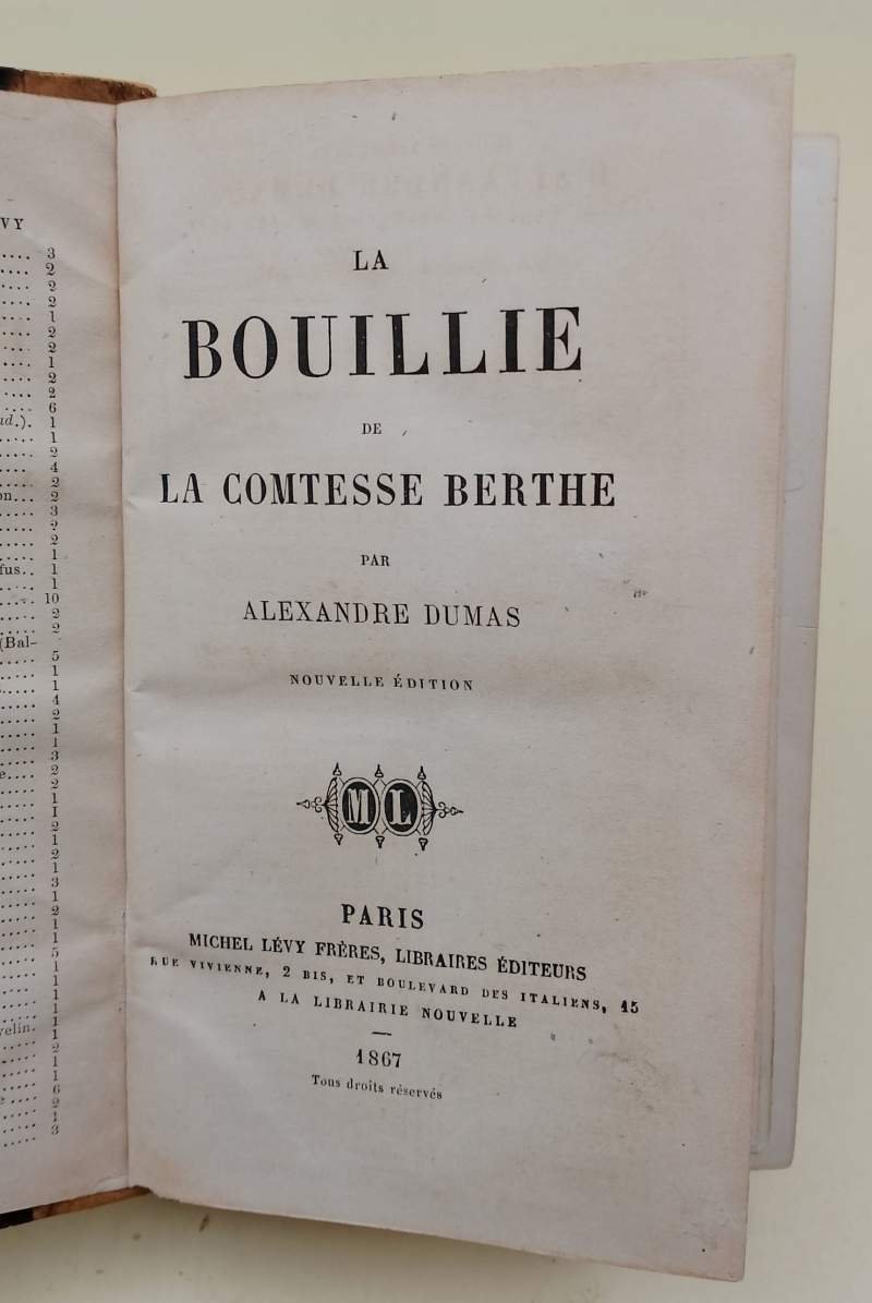 LA BOUILLIE DE LA COMTESSE BERTHE/THEATRE COMPLET DE ALEX. DUMAS- …