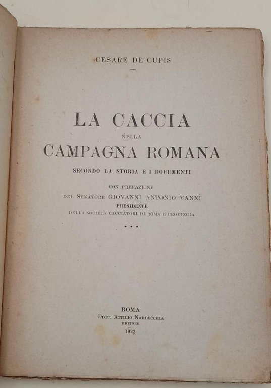 LA CACCIA NELLA CAMPAGNA ROMANA SECONDO LA STORIA E I …