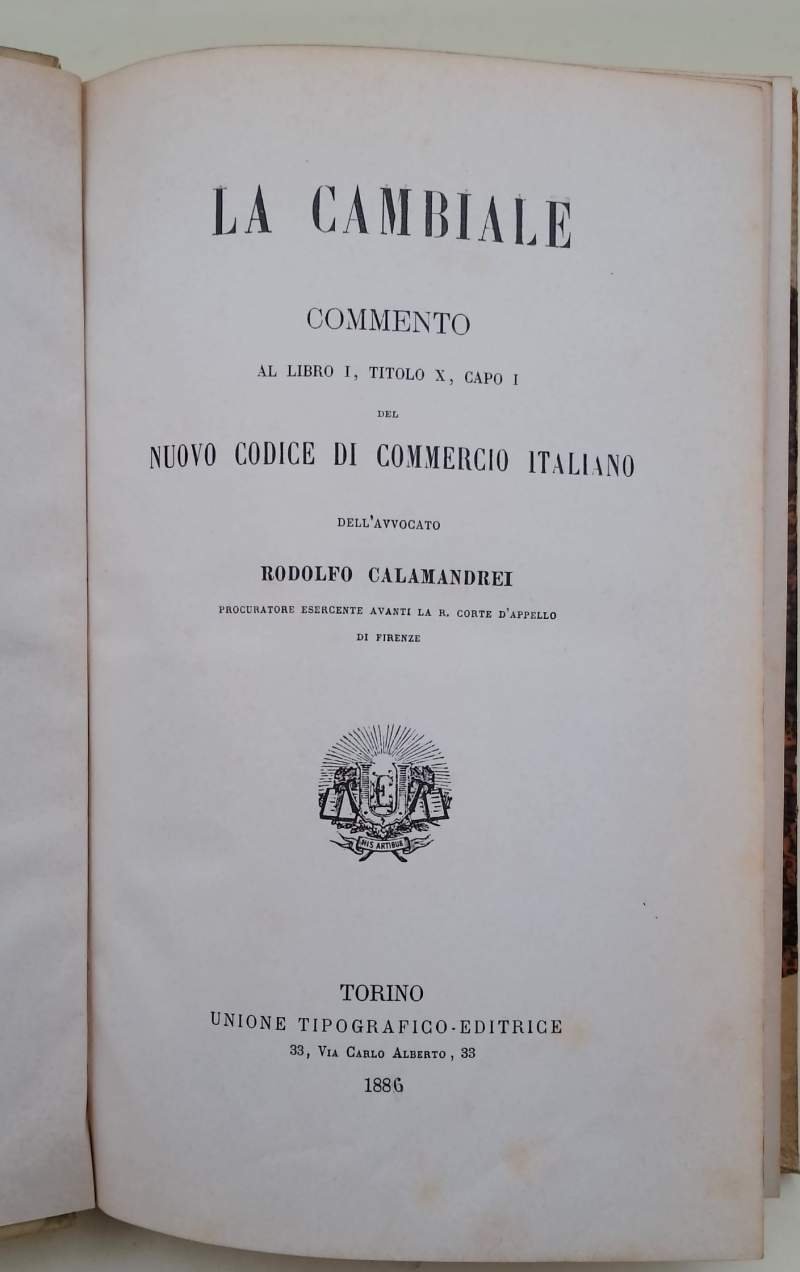 LA CAMBIALE COMMENTO AL LIBRO I, TITOLO X, CAPO I …