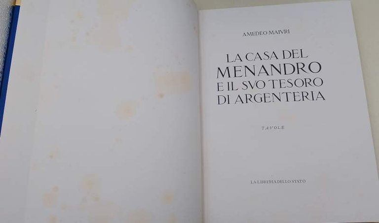 LA CASA DEL MENANDRO E IL SUO TESORO DI ARGENTERIA- …