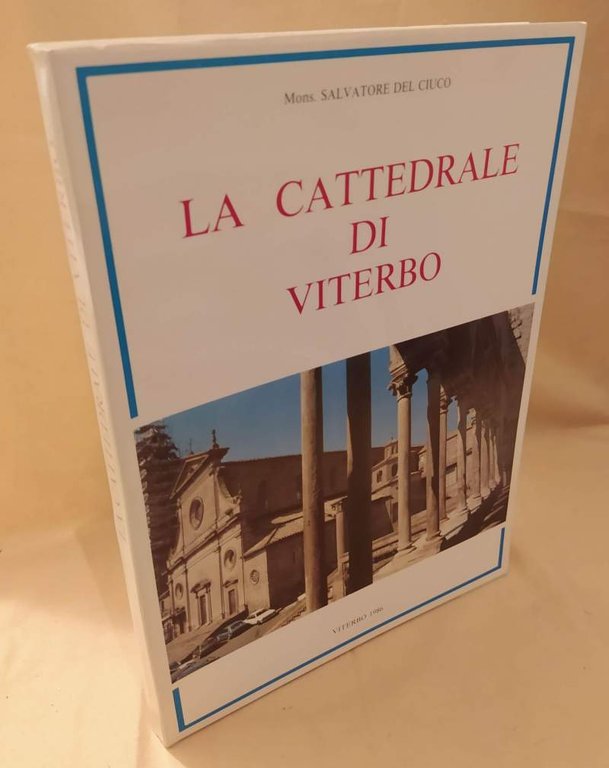 LA CATTEDRALE DI VITERBO (1986)