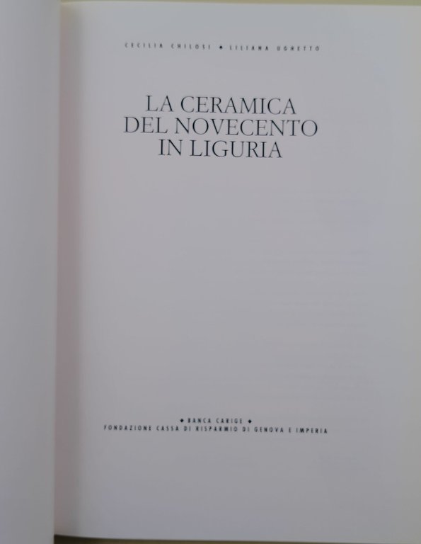 La ceramica del novecento in liguria
