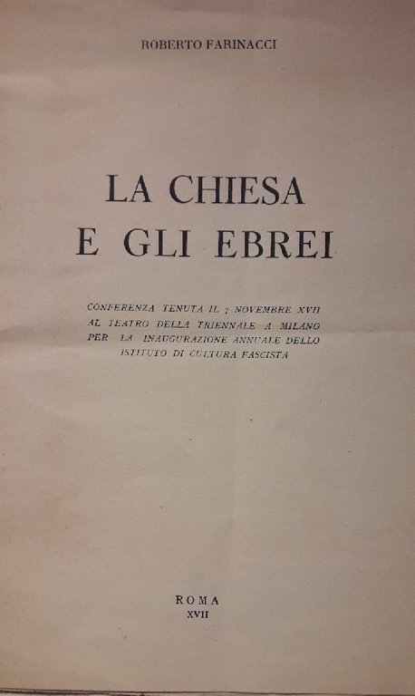 LA CHIESA E GLI EBREI(1938/39)