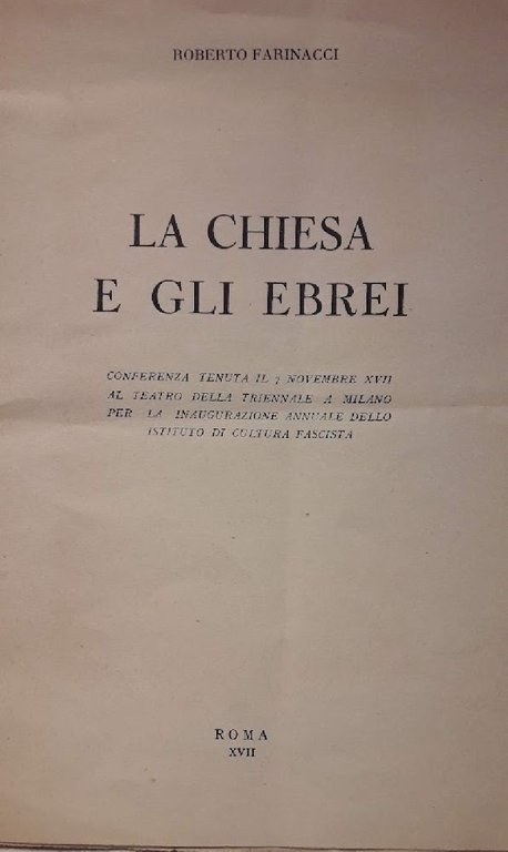 LA CHIESA E GLI EBREI(1938/39)
