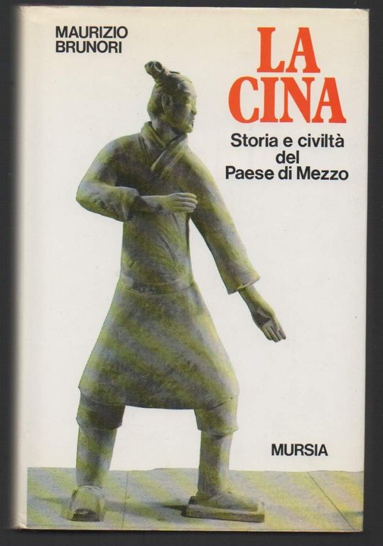LA CINA Storia e civiltà del Paese di Mezzo (1988)