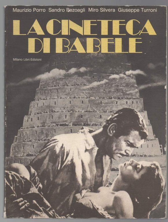 LA CINETECA DI BABELE-Ovvero quello che non sapete della storia … | Immagine Gallery 2