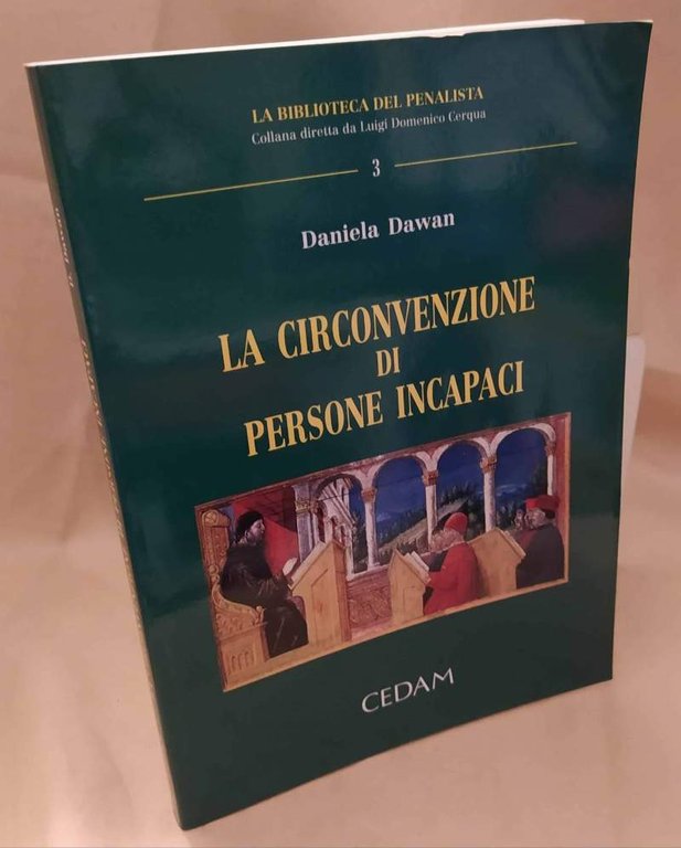 LA CIRCONVENZIONE DI PERSONE INCAPACI (2003)