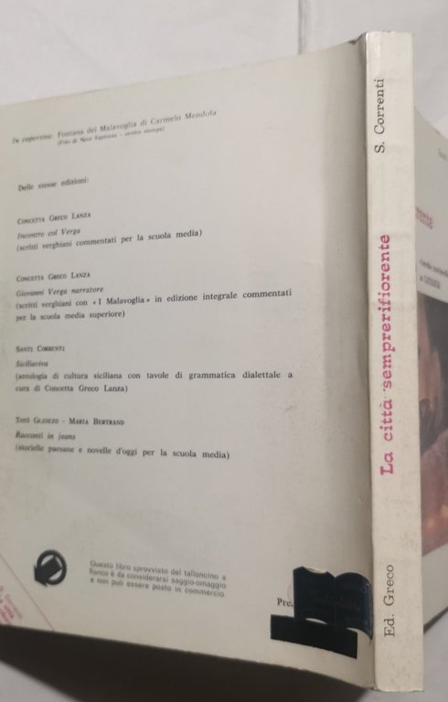 La citta' semprerifiorente - Ricerche storico didattiche su Catania