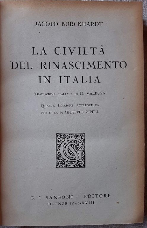 LA CIVILTA' DEL RINASCIMENTO IN ITALIA(1940)