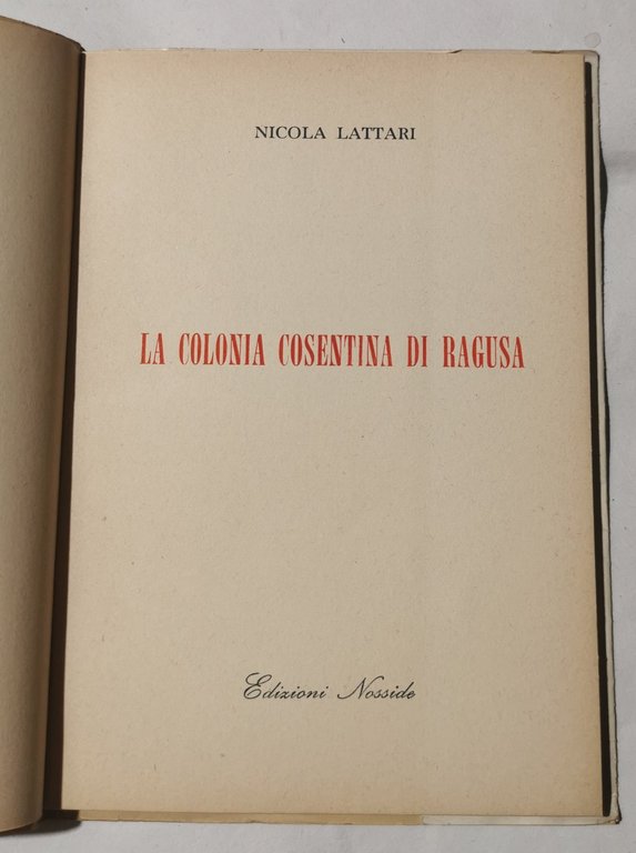 La colonia cosentina di Ragusa