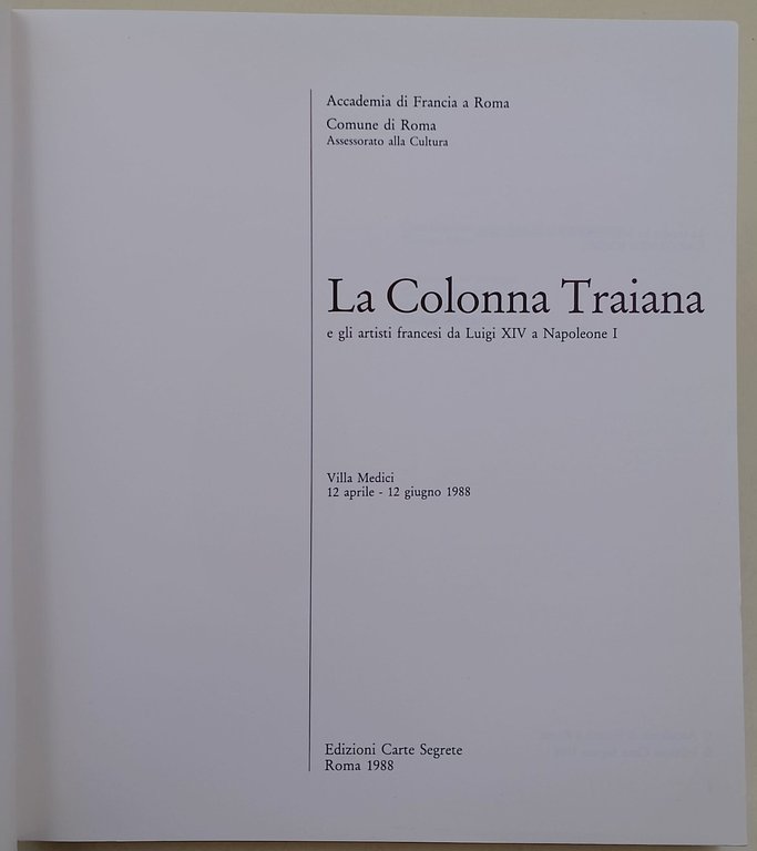 La Colonna Traiana e gli artisti da Luigi XIV a …