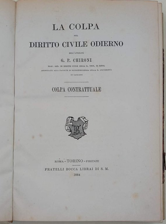 LA COLPA NEL DIRITTO CIVILE ODIERNO-COLPA CONTRATTUALE(1884)