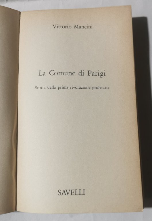 La Comune di Parigi - Storia della prima rivoluzione proletaria
