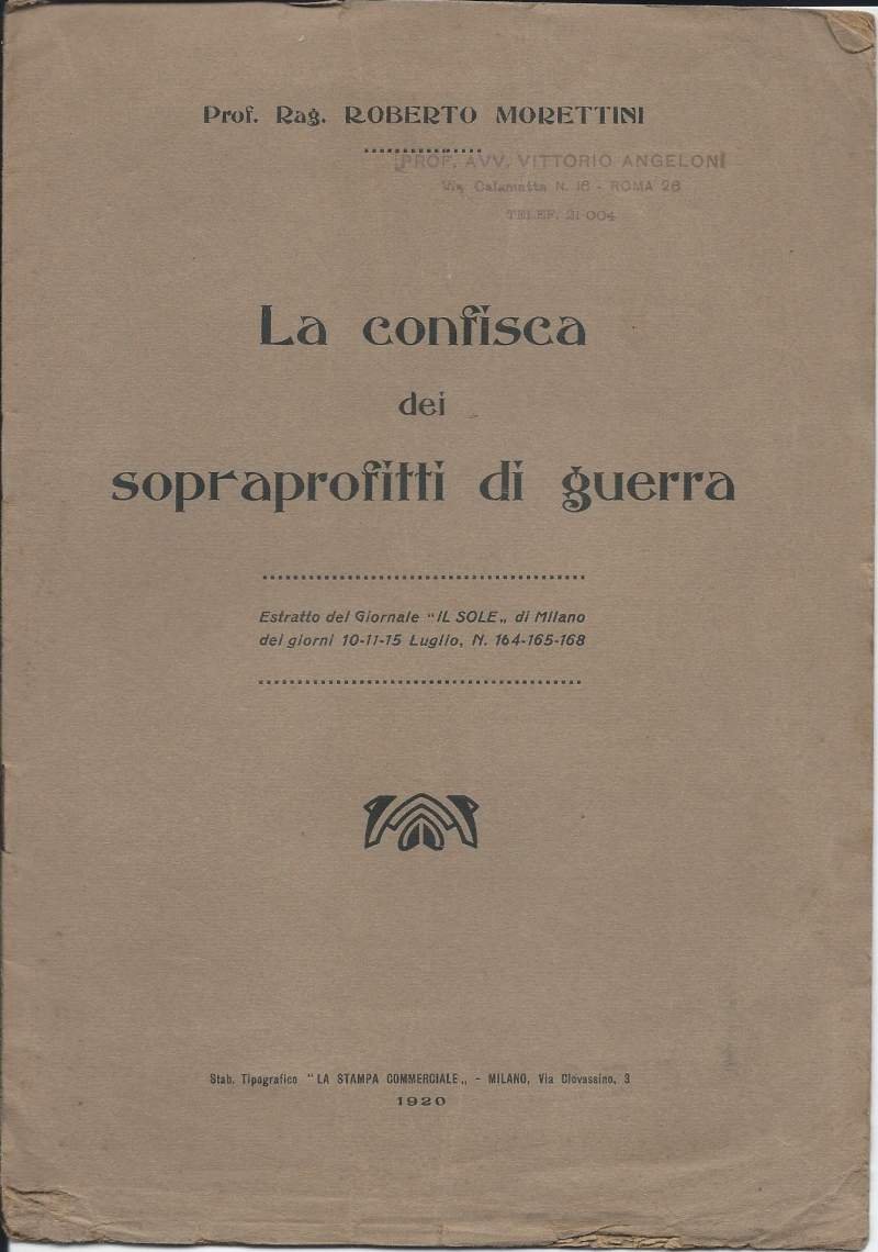 LA CONFISCA DEI SOPRAPROFITTI DI GUERRA (1920)