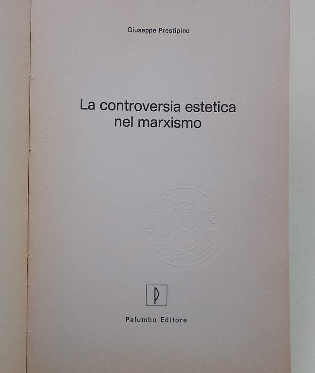 LA CONTROVERSIA ESTETICA NEL MARXISMO(1974)