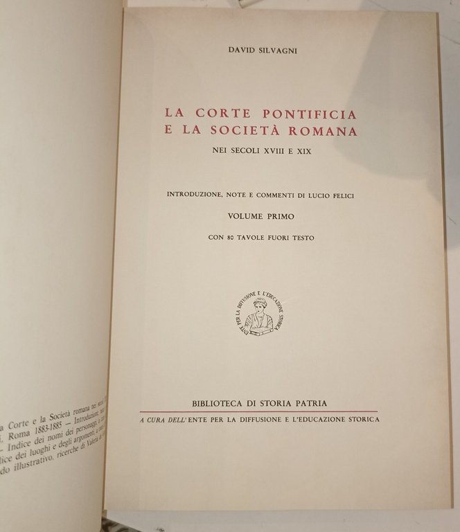 La corte potificia e la società romana -4 voll.