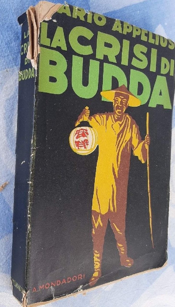 LA CRISI DI BUDDA-DUE ANNI FRA I CINESI