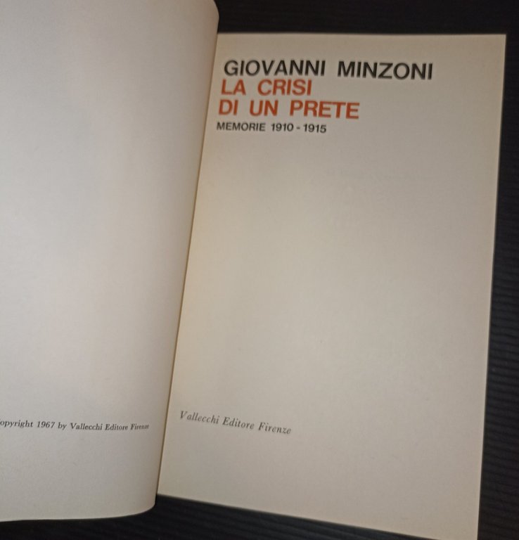 La crisi di un prete- memorie 1910 - 1915