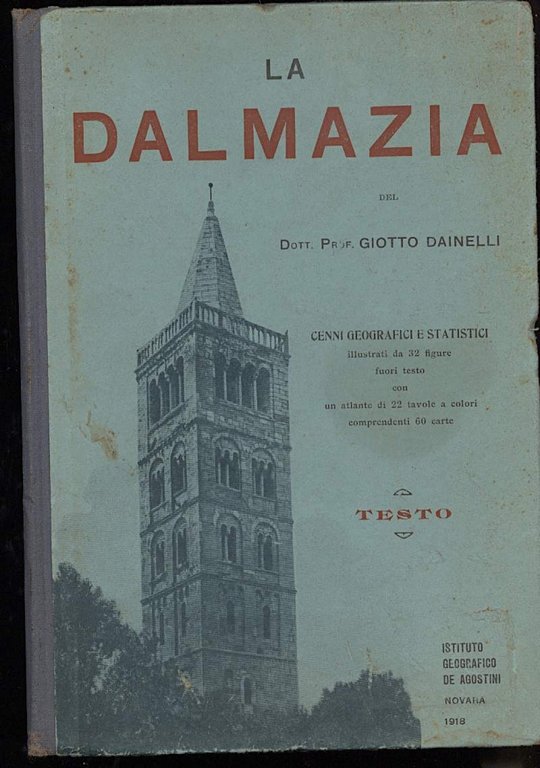 LA DALMAZIA (1918)