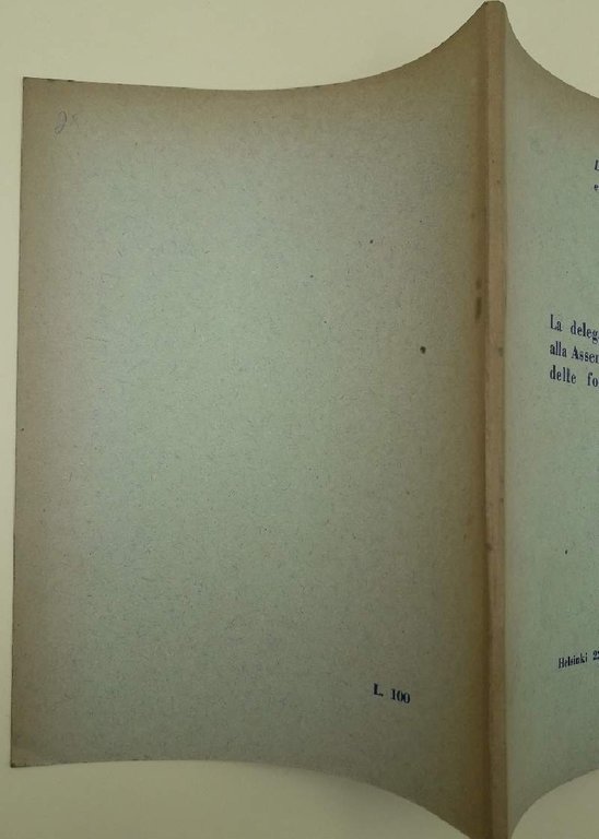 LA DELEGAZIONE ITALIANA ALLA ASSEMBLEA MONDIALE DELLE FORZE PACIFICHE(1955)