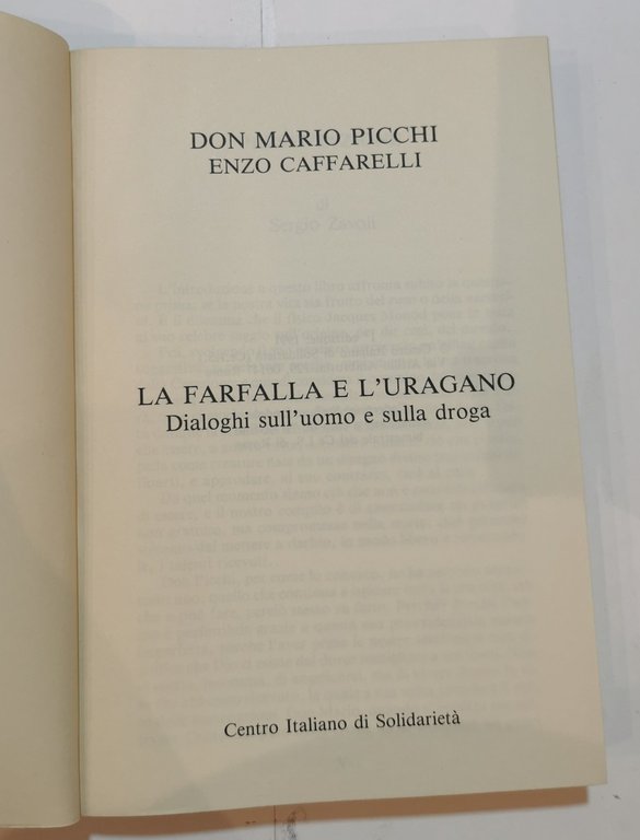 La farfalla e l'uragano - dialoghi sull'uomo e sulla droga