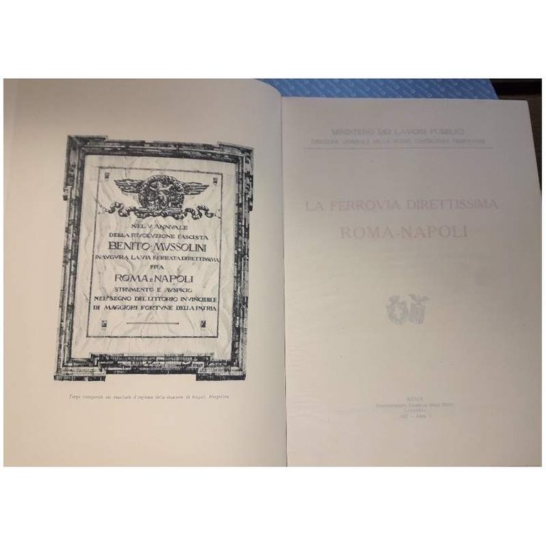 LA FERROVIA DIRETTISSIMA ROMA - NAPOLI(1927)
