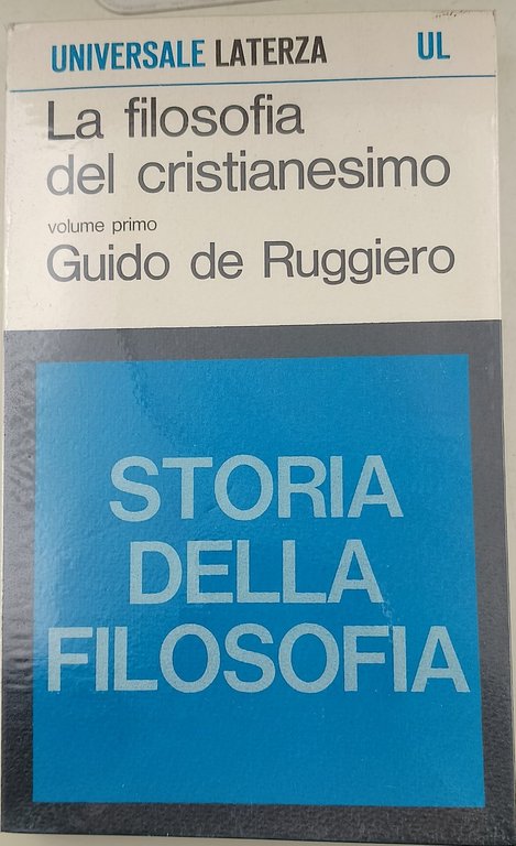 La filosofia del cristianesimo vol. I e II/ Rinascimento Riforma …