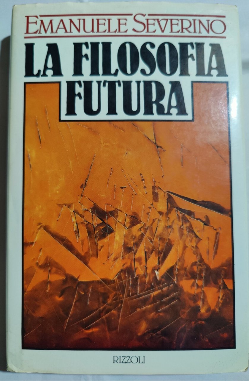 La filosofia futura