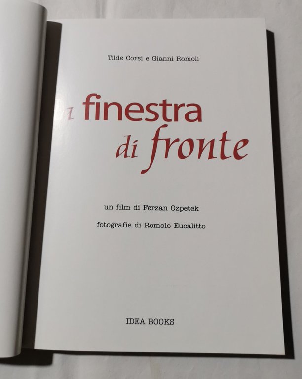 La finestra di fronte. Ediz. illustrata