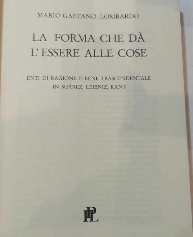 La forma che da l'essere alle cose - Enti di …