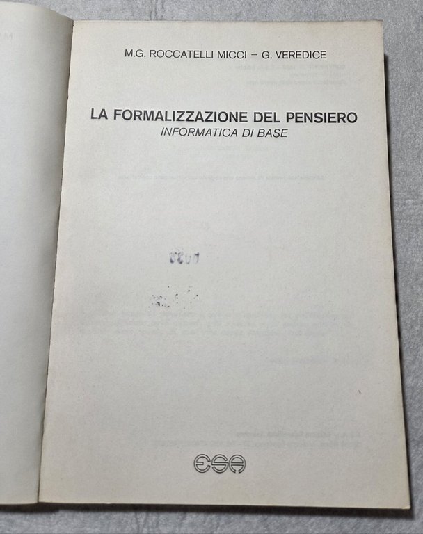 La formalizzazione del pensiero - Informatica di base | Immagine Gallery 2