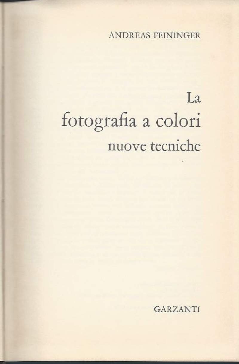 LA FOTOGRAFIA A COLORI - Nuove tecniche (1970)