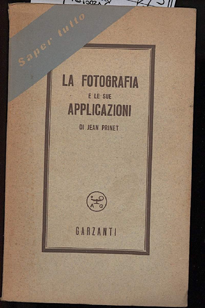 LA FOTOGRAFIA E LE SUE APPLICAZIONI