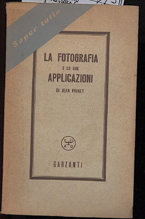 LA FOTOGRAFIA E LE SUE APPLICAZIONI
