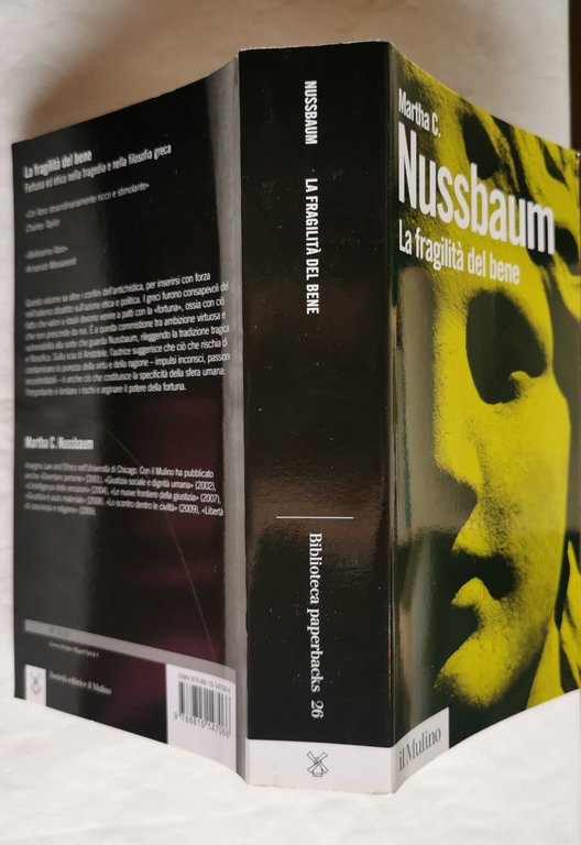 La fragilità del bene. Fortuna ed etica nella tragedia e …