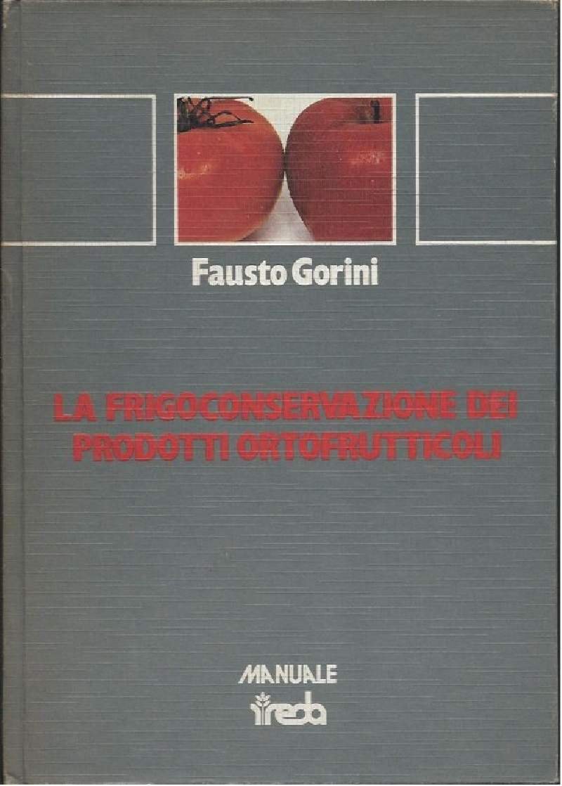 LA FRIGOCONSERVAZIONE DEI PRODOTTI ORTOFRUTTICOLI