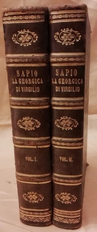 LA GEORGICA DI P. VIRGILIO MARONE tradotta in versi italiani …