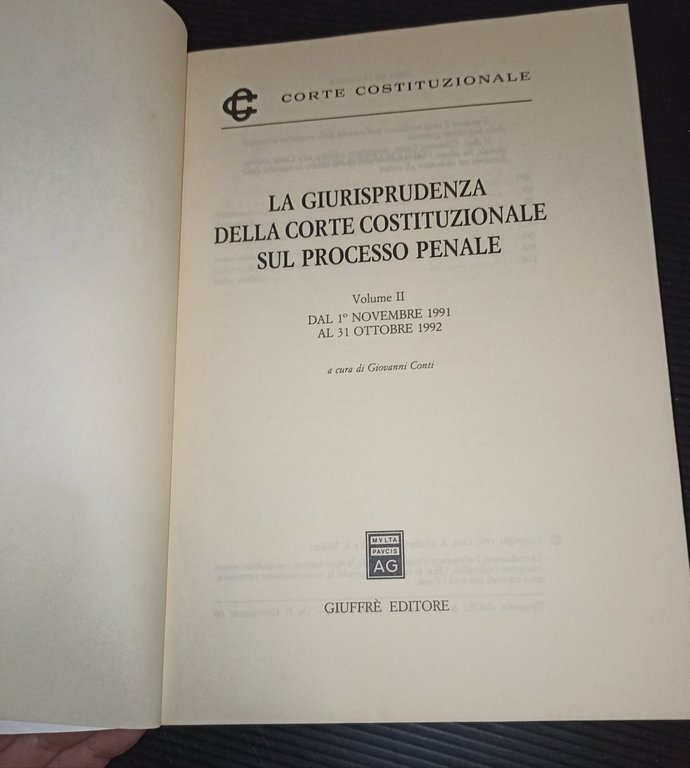 La giurisprudenza della Corte Costituzionale sul processo penale Vol. II