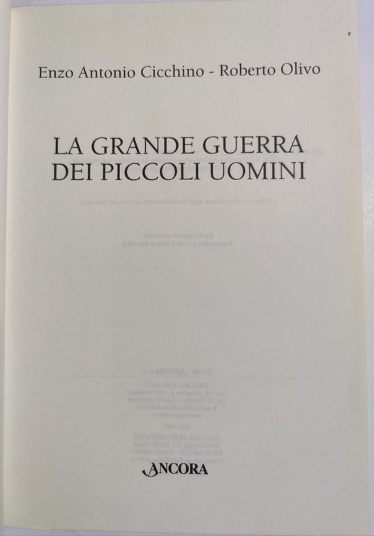 La grande guerra dei piccoli uomini