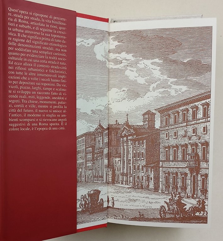 La grande guida delle strade di Roma-storia, arte, leggende, curiosita' …