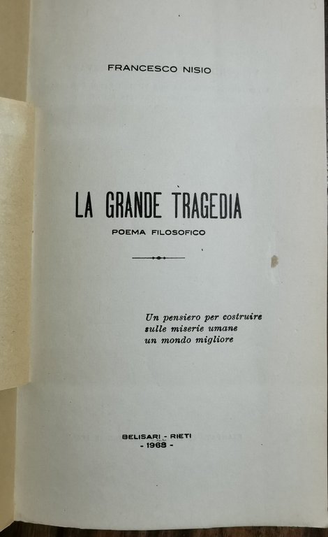 La grande tragedia - Poema filosofico