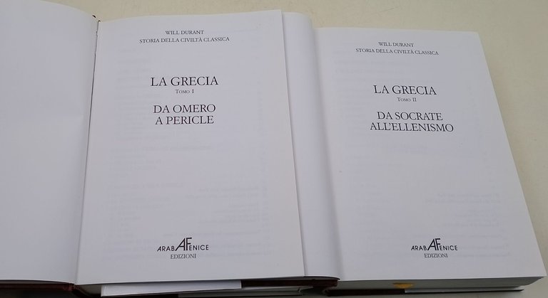La Grecia- Da Omero a Pericle/Da Socrate all'Ellenismo- 2 voll.
